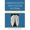 thumbnail image 1 of Christianity and Social Systems: Historical Constructions and Ethical Challenges, (Hardcover), 1 of 1
