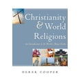thumbnail image 1 of Christianity and World Religions: An Introduction to the World's Major Faiths, (Paperback), 1 of 1