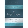 thumbnail image 1 of Pre-Owned Christianity at the Crossroads: How the Second Century Shaped the Future of the Church (Paperback) 0830852034 9780830852031, 1 of 1