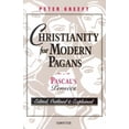 thumbnail image 1 of Christianity for Modern Pagans: Pascal's Pensees, (Paperback), 1 of 1