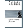 thumbnail image 1 of Christianity in Its Cradle Paperback, 1 of 1