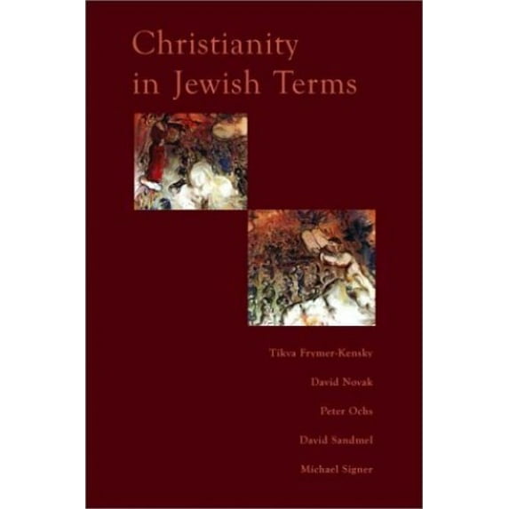 Pre-Owned Christianity In Jewish Terms (Radical Traditions) (Hardcover) 0813337801 9780813337807