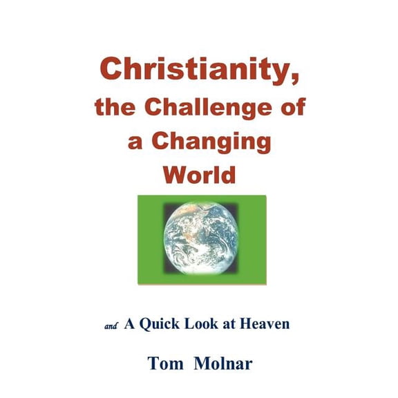 Christianity, the Challenge of a Changing World