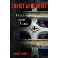 thumbnail image 1 of Pre-Owned Christianophobia: A Faith Under Attack (Hardcover) 0802869858 9780802869852, 1 of 1