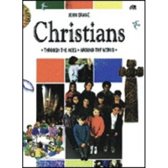 Pre-Owned Christians: Through the Ages Around the World (Lion factfinders) Paperback