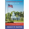 thumbnail image 1 of Christians Unite!: Saving the USA (Paperback), 1 of 1