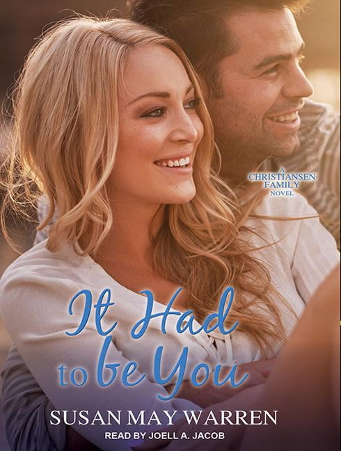 Christiansen Family: It Had to Be You (Audiobook)