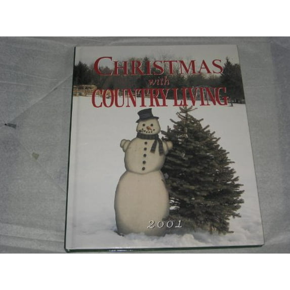 Pre-Owned Christmas with Country Living 2001 (Hardcover) 0848724364 9780848724368