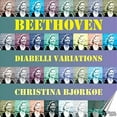 thumbnail image 1 of Christina Bjorkoe - Diabelli Variations - Music & Performance - CD, 1 of 1