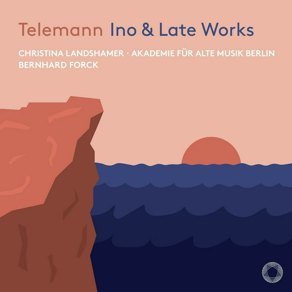 Christina Landshamer - Telemann: Ino & Late Works - Music & Performance - CD