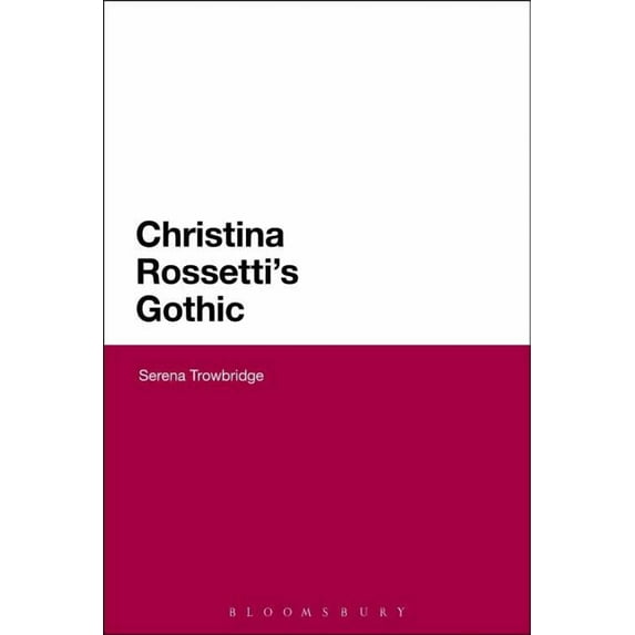 Christina Rossetti's Gothic (Paperback)