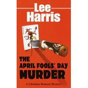 Christine Bennett Mysteries The April Fools' Day Murder, Book 13, Paperback