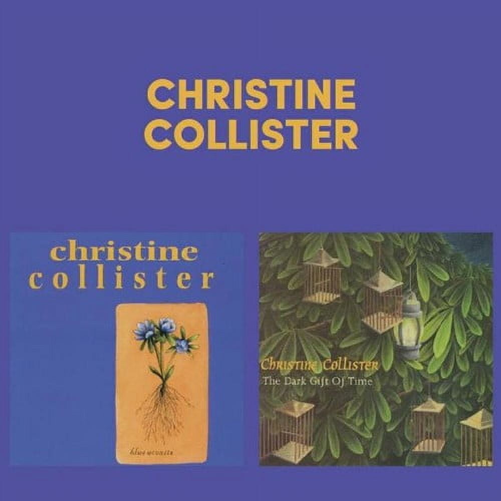 Christine Collister - Blue Aconite / The Dark Gift Of Time - Music ...