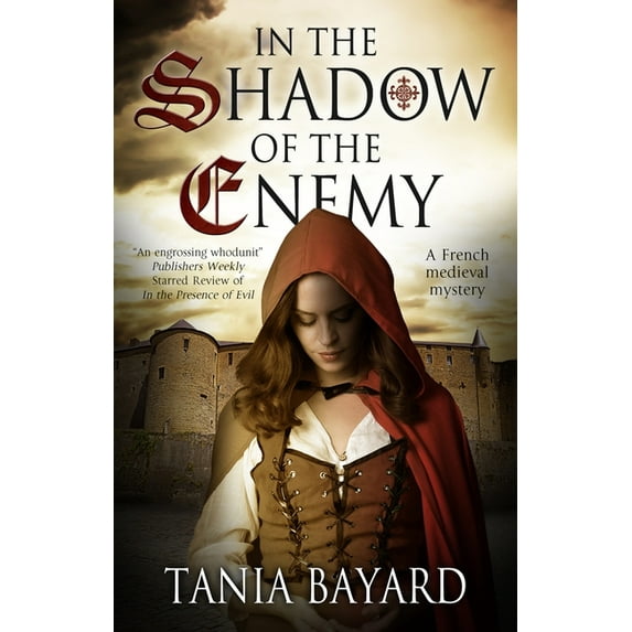 Christine de Pizan Mystery In the Shadow of the Enemy, Book 2, (Paperback)