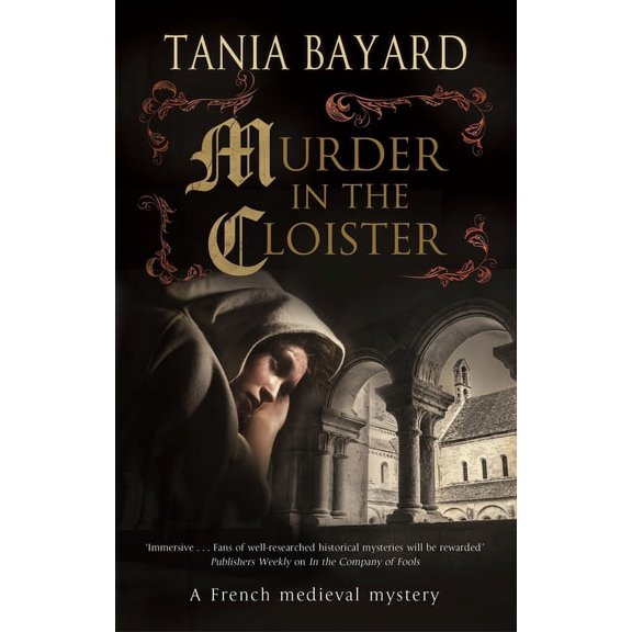 Christine de Pizan Mystery Murder in the Cloister, Book 4, (Paperback)