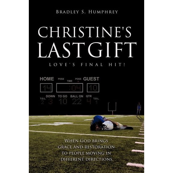 Christine's Last Gift, (Paperback)