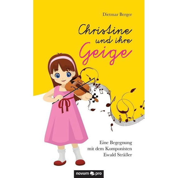 Christine und ihre Geige