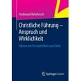 thumbnail image 1 of Christliche Führung - Anspruch Und Wirklichkeit: Führen Mit Persönlichkeit Und Ethik, (Paperback), 1 of 1