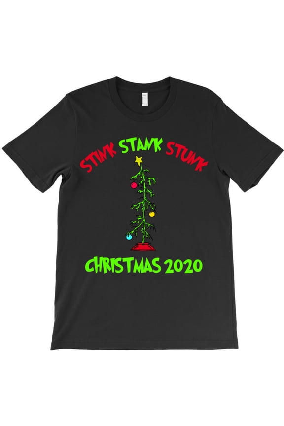 Christmas 2020 Stink Stank Stunk Funny Holiday Throwback Graphic T-Shirt - Machine Washable G4353, Up to 5XL
