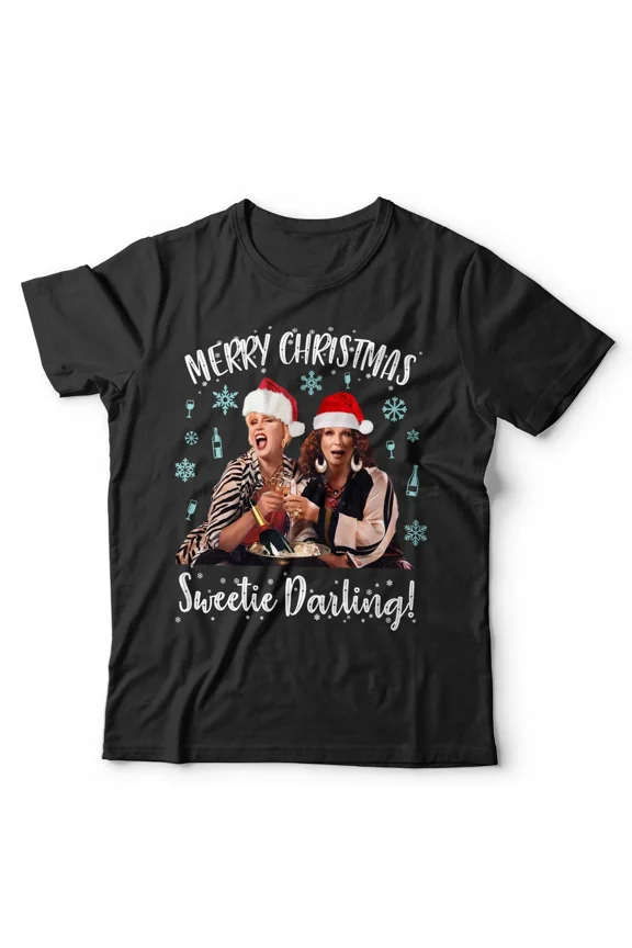 Christmas Absolutely Fabulous Sweetie Darling Ab Fab Patsy Funny Unisex T-Shirt, up to size 5XL