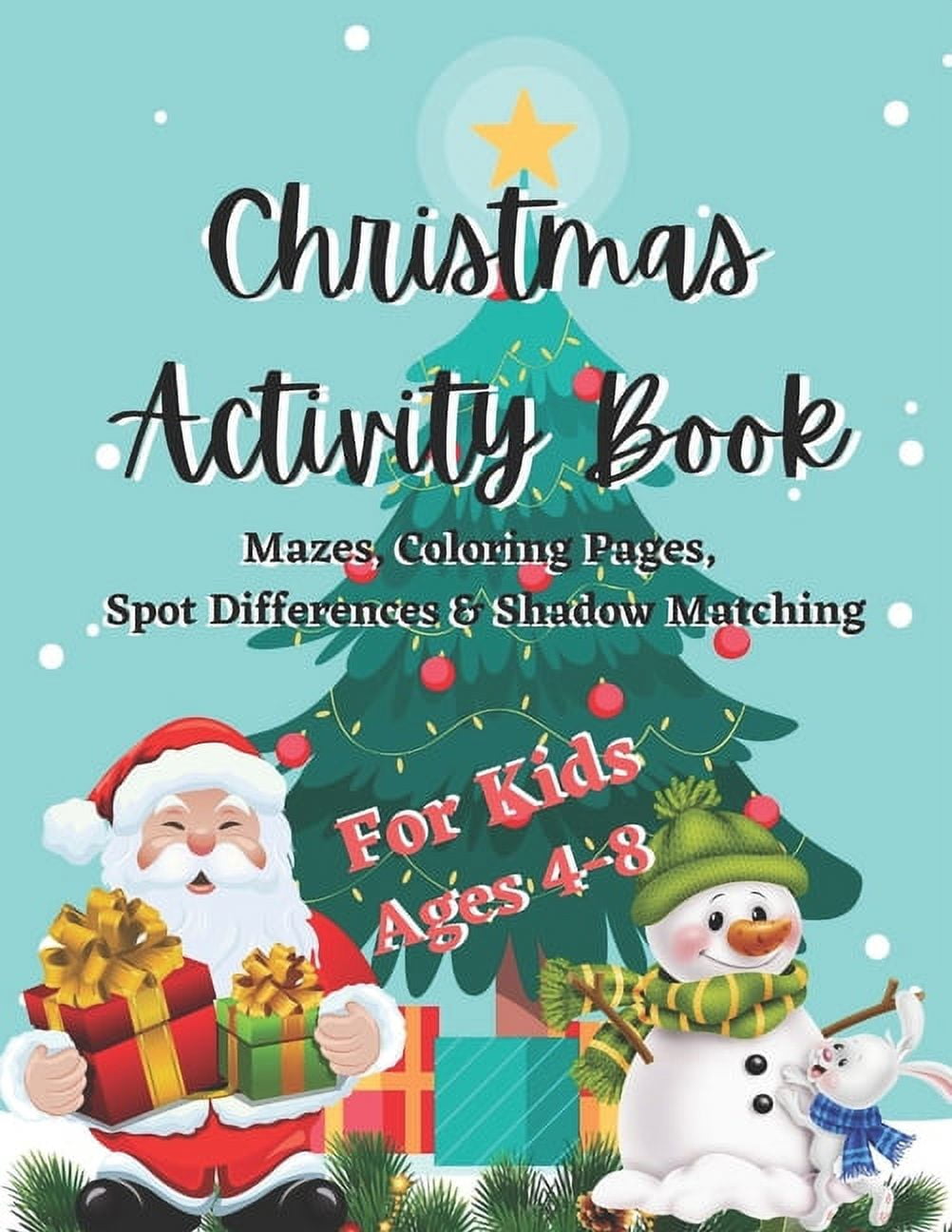 Christmas Activity Book For Kids Ages 4-8: Mazes, Coloring Pages, Spot ...