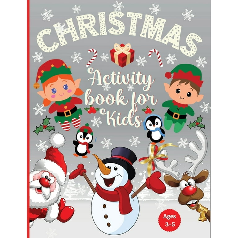 Christmas Activity Book for Kids: Boys and Girls Ages 7-12 - Activities:  Coloring, Logic Puzzle, Maze Game, Sudoku, Word Search, Crossword, Word  Scram (Paperback)
