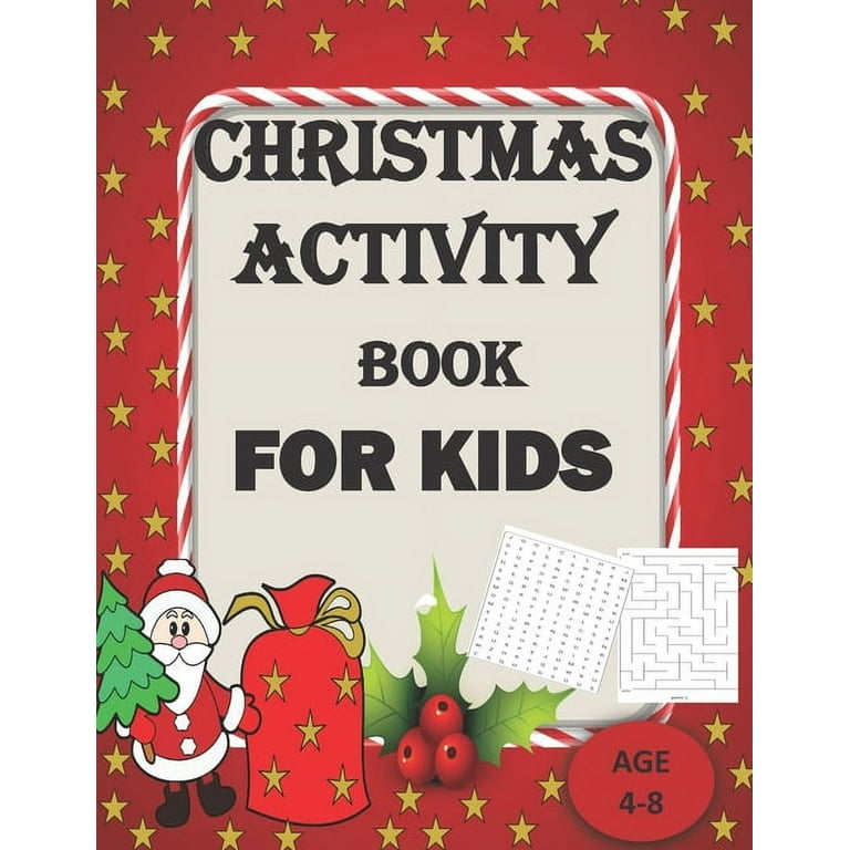 https://i5.walmartimages.com/seo/Christmas-Activity-Book-Kids-Ages-4-8-A-Santa-Claus-Fun-Workbook-For-Learning-Coloring-Books-Maze-Search-word-And-Other-Books-Quotes-like-Xmas-Tree-C_3e5cc52b-2494-425a-b94d-11d380b9d0a2.029888aff1b4585c540ebc62e0f1a598.jpeg?odnHeight=768&odnWidth=768&odnBg=FFFFFF