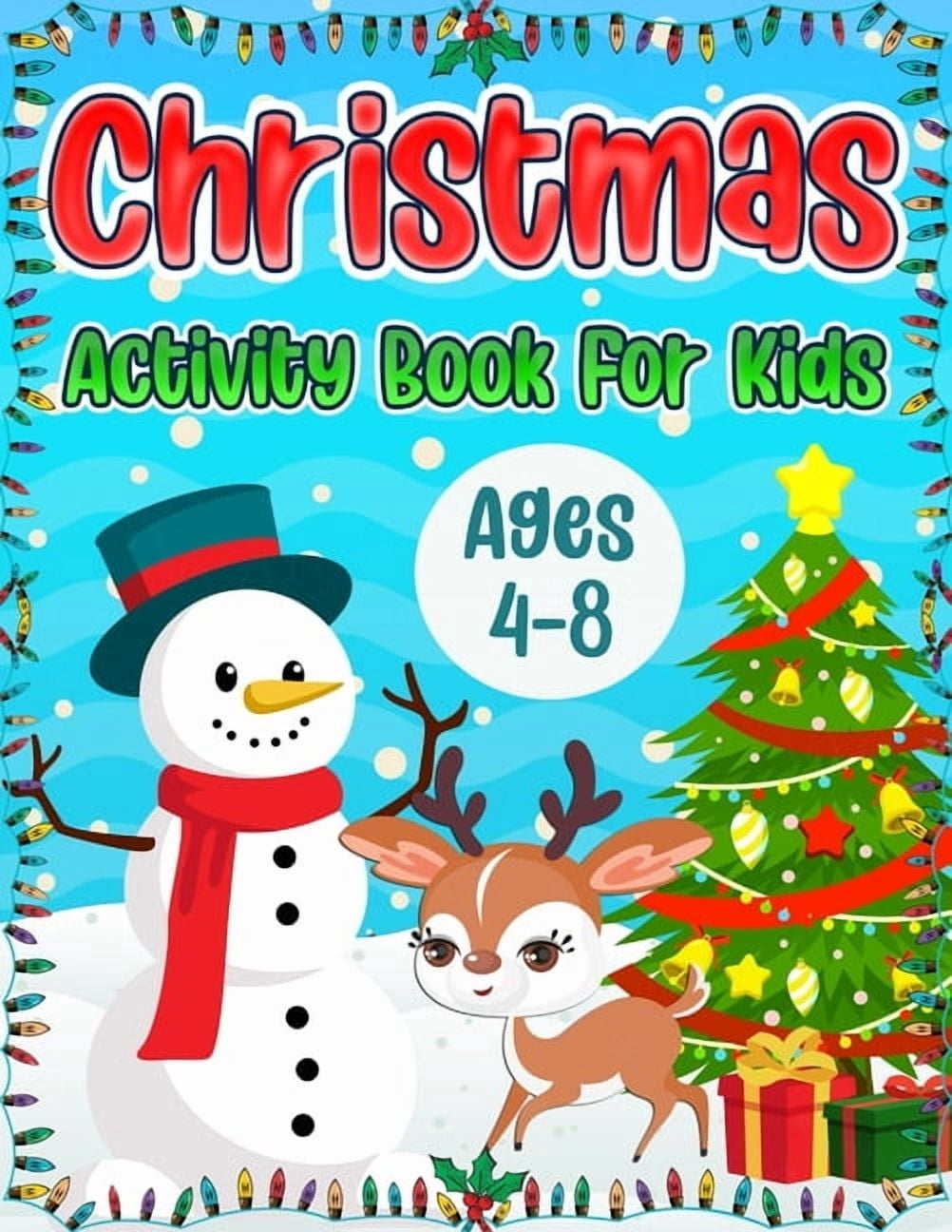 Christmas Activity Book for Kids Ages 48 A Fun Holiday Coloring Pages — free download
