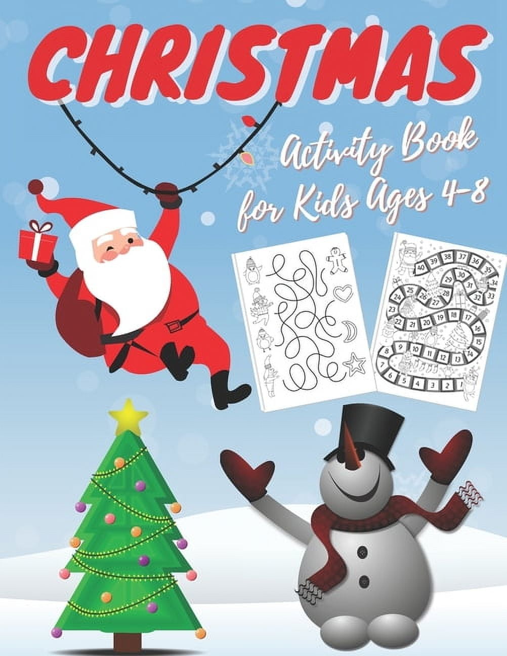 Christmas Activity Book for Kids Ages 4-8: A Fun Kid Workbook Game For ...