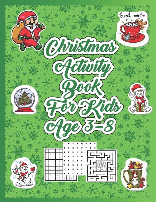 Christmas Activity Book for Kids Age 3-8: Fun Christmas Activity Book Gifts for Kids Age 3-8, (Paperback)