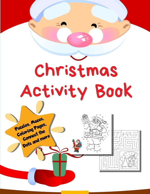 Christmas Activity Books: Christmas Activity Book: Holiday Coloring ...