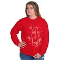 thumbnail image 1 of Christmas All Is Calm and Bright Women Crewneck Sweatshirt Brisco Brands X, 1 of 6