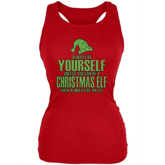 Christmas Always Be Yourself Christmas Elf Red Juniors Soft Tank Top - Large