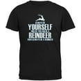 thumbnail image 1 of Christmas Always Be Yourself Reindeer Black Adult T-Shirt, 1 of 1