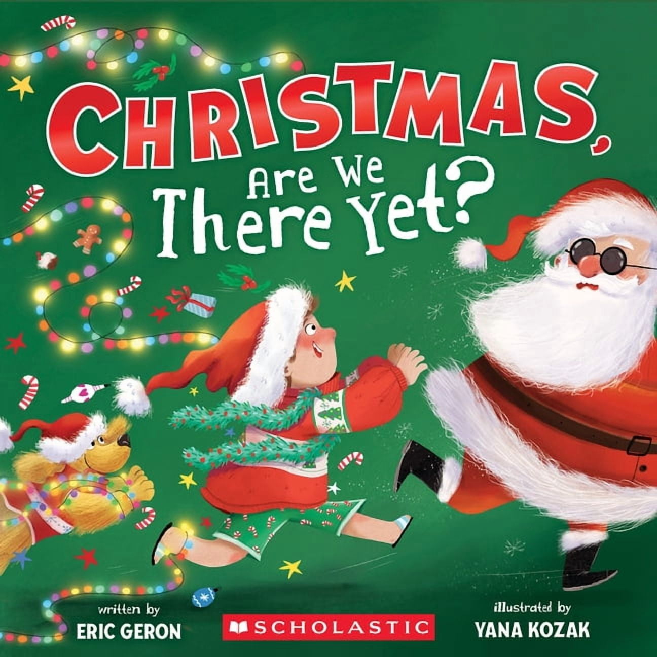 Are We There Yet? Christmas, Are We There Yet? (a Holiday Picture Book), (Hardcover)