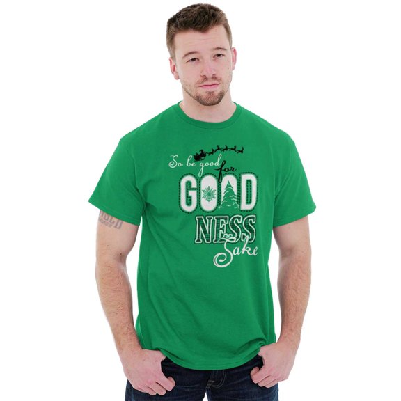 Christmas Be Good For Goodness Sake Men's Graphic T Shirt Tees Brisco Brands S