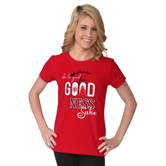 Christmas Be Good For Goodness Sake Womens Slim Fit Graphic Tee Brisco Brands M