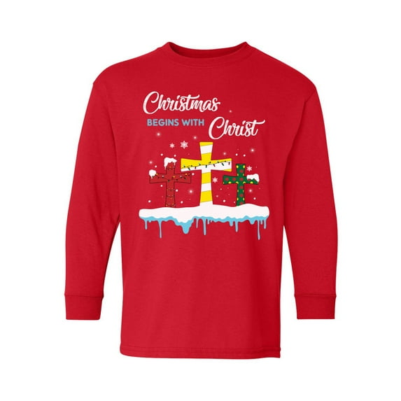 Christmas Begins with Christ Long Sleeve Shirt Xmas Kids Shirt Jesus Tee Cross Christmas T-Shirt Boys Girls Holiday Gift Youth Christian Religious