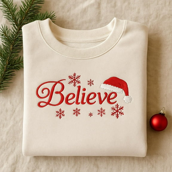 Christmas Believe Sweatshirt Embroidered - Sweatshirts- Embroidered Sweatshirts - Christmas - Believe Santa