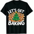 thumbnail image 1 of Christmas Black Let's Get Baking Gingerbread Men And Tree Print Graphic T-Shirt ,Tops Tee for Women, 1 of 4