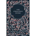 thumbnail image 1 of The Christmas Books;A Christmas Carol, The Chimes, The Cricket on the Hearth, The Battle of Life, & The Haunted Man and , (Hardcover), 1 of 1