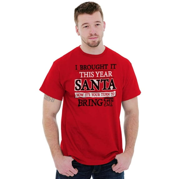 Christmas Bring It This Year Santa Men's Graphic T Shirt Tees Brisco Brands M