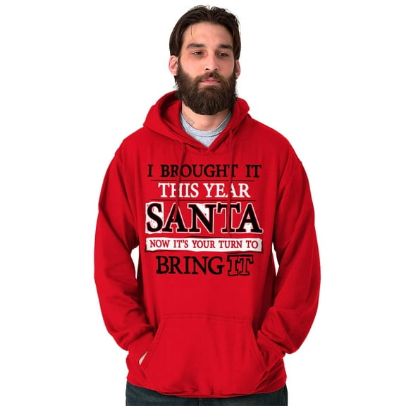 Christmas Bring It This Year Santa Unisex Plus Fleece Graphic Hoodie Brisco Brands 2X