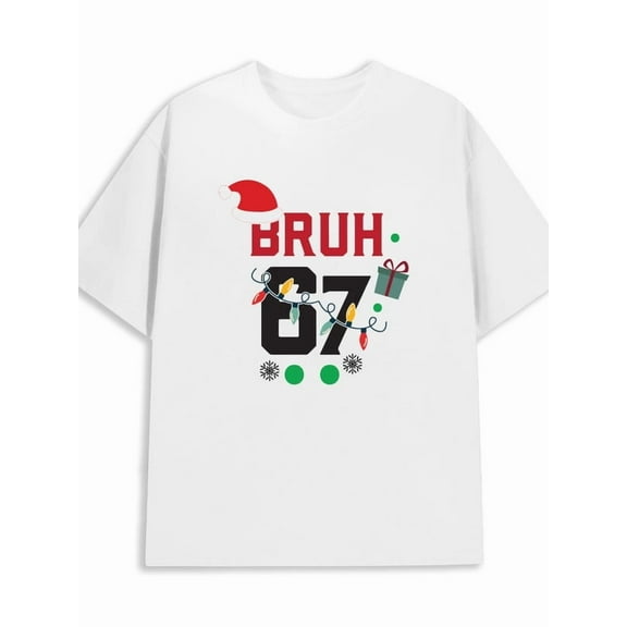 Christmas Bruh 67 Christmas funny t shirts t-shirts men 180G 100% Cotton white Daily and weekend wear Spring and summer outdoor wear elegant Christmas crew Funny Unisex Shirt Graphic Tee tshirts
