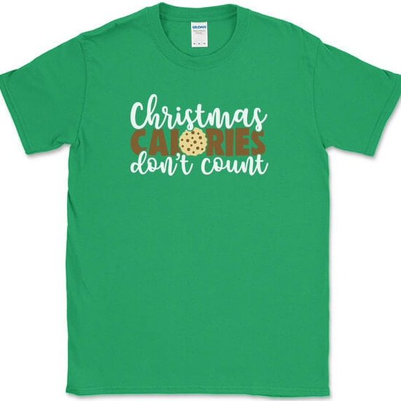 Christmas Calories Don't Count T-Shirt Funny Holiday Xmas Gift Tee - Green, 3XL