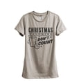 thumbnail image 1 of Christmas Calories Don't Count Women's Fashion Relaxed T-Shirt Tee Heather Tan Medium, 1 of 3