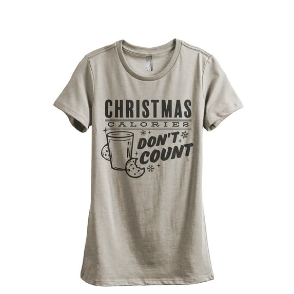 Christmas Calories Don't Count Women's Fashion Relaxed T-Shirt Tee Heather Tan Medium