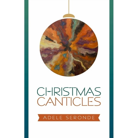 Christmas Canticles, (Paperback)
