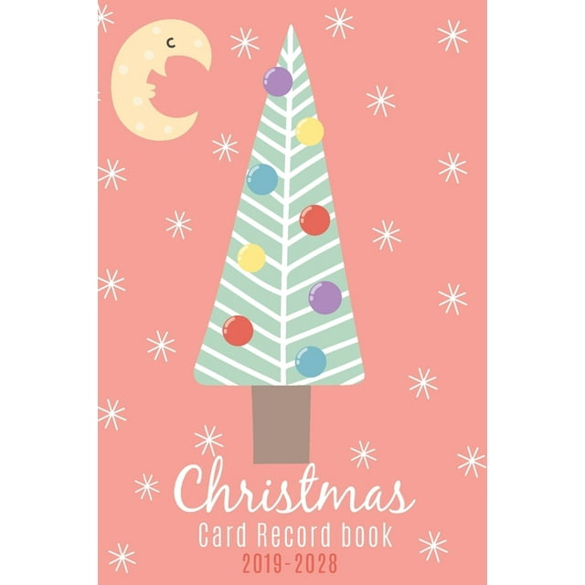 Christmas Card Record Book 20192028 10 Year Address List Mailing