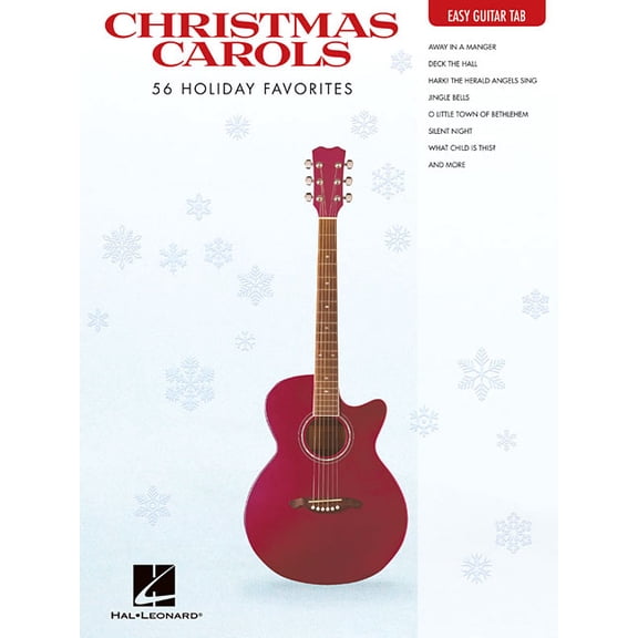Christmas Carols: 56 Holiday Favorites, (Paperback)